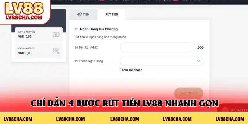 Chỉ dẫn 4 bước rút tiền LV88 nhanh gọn